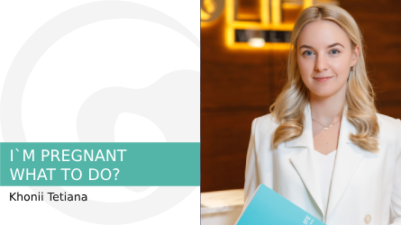 I’m pregnant! What to do?